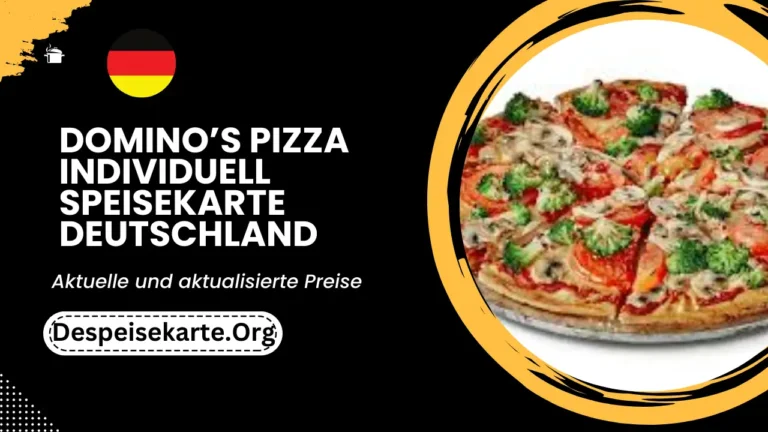 Domino’s Pizza Individuell Menu Deutschland Aktualisierte Preise 2024