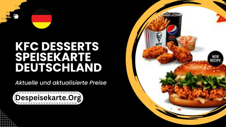 KFC Desserts Menü Deutschland Aktualisierte Preise 2024