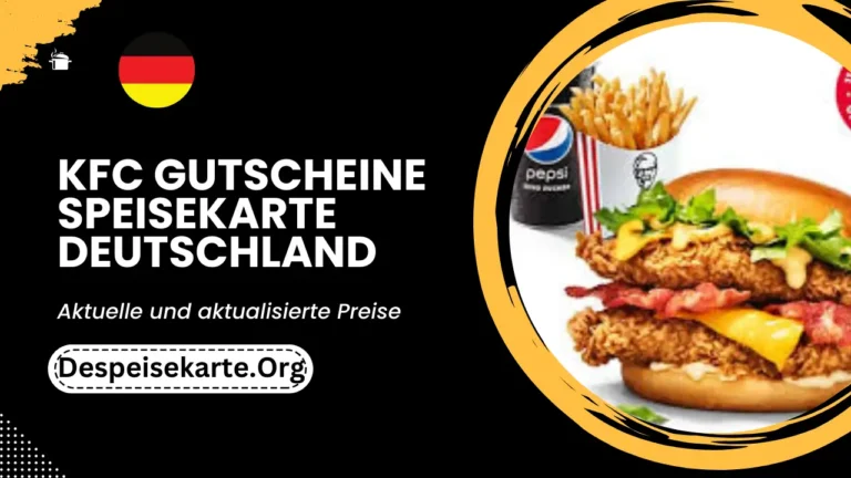 KFC Gutscheine Menü Deutschland Aktualisierte Preise 2024