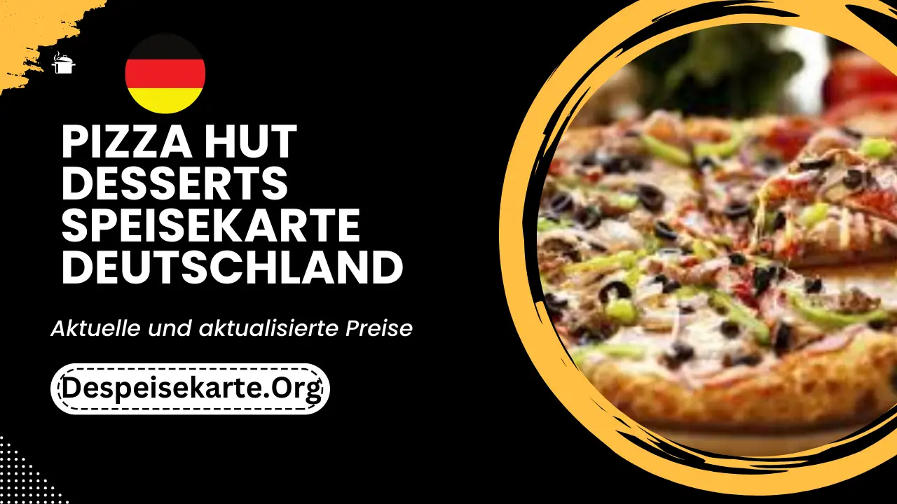 Pizza Hut Desserts Speisekarte