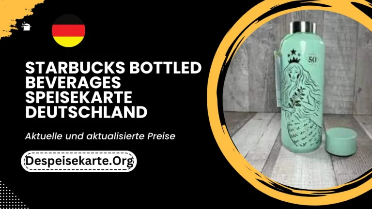 Starbucks Bottled Beverages Menu Deutschland Aktualisierte Preise 2024