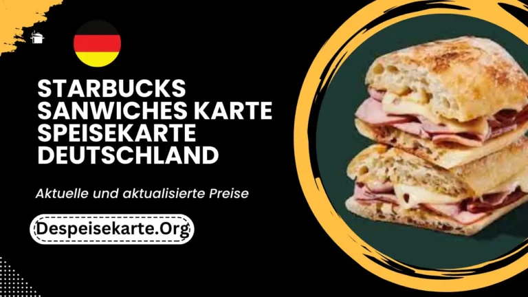 Starbucks Sanwiches Karte Menü Deutschland Aktualisierte Preise 2024