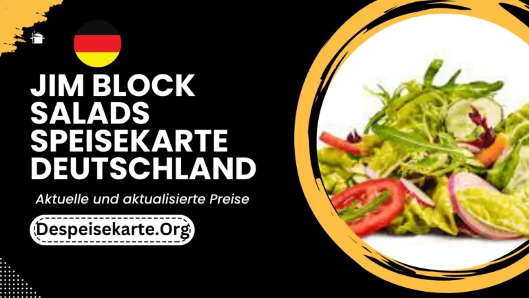 Jim Block Salads Menü Deutschland Aktualisierte Preise 2024