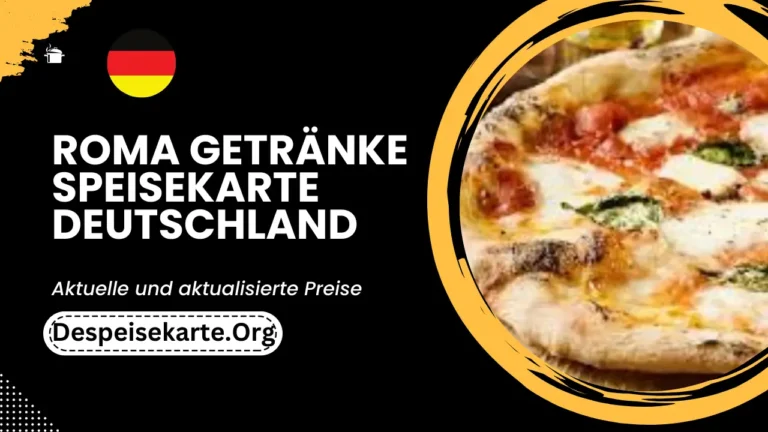 Roma Getränke Menü Deutschland Aktualisierte Preise 2024