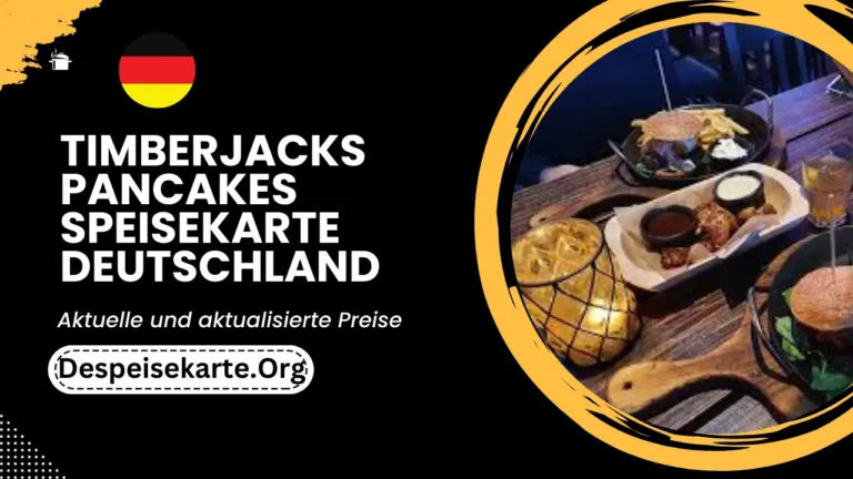 Timberjacks Pancakes Menü Deutschland Aktualisierte Preise 2024