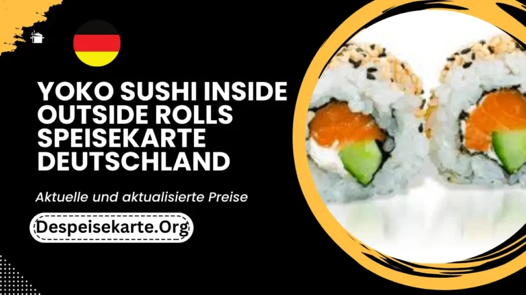 Yoko Sushi Inside Outside Rolls Speisekarte Deutschland Aktualisierte Preise 2024