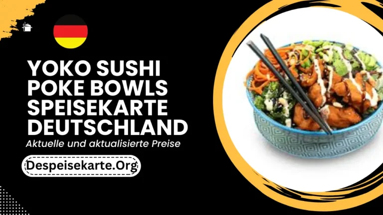 Yoko Sushi Poke Bowls Speisekarte Deutschland Aktualisierte Preise 2024