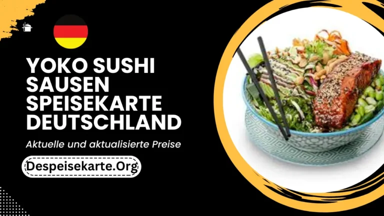 Yoko Sushi Sausen Speisekarte Deutschland Aktualisierte Preise 2024