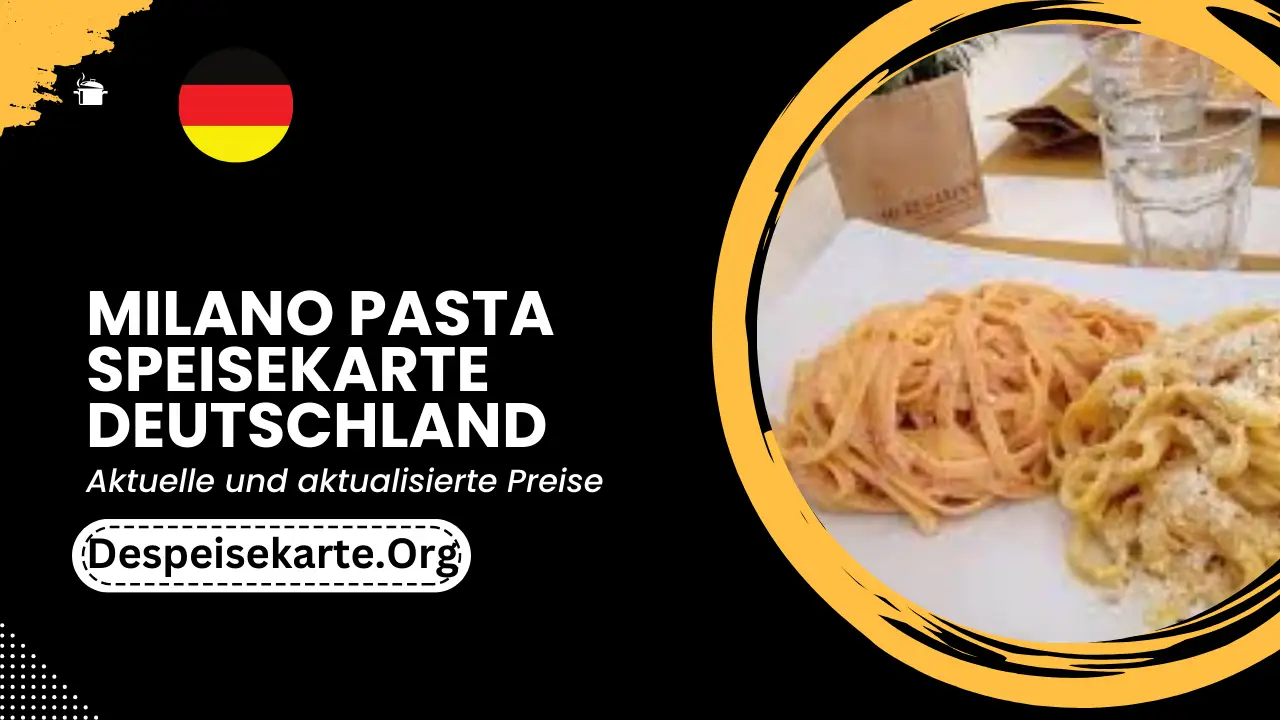 Milano Pasta Speisekarte