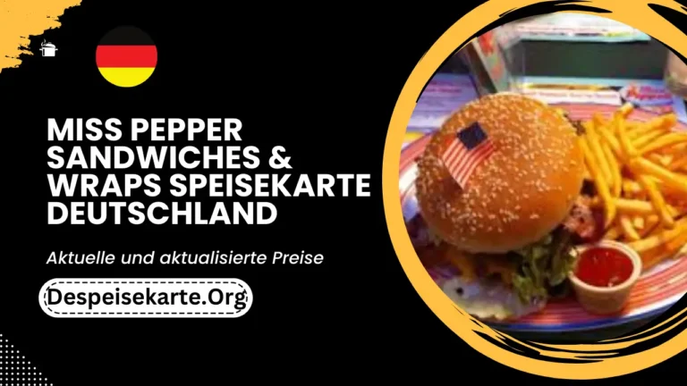 Miss Pepper Sandwiches & Wraps Speisekarte Deutschland Aktualisierte Preise 2024