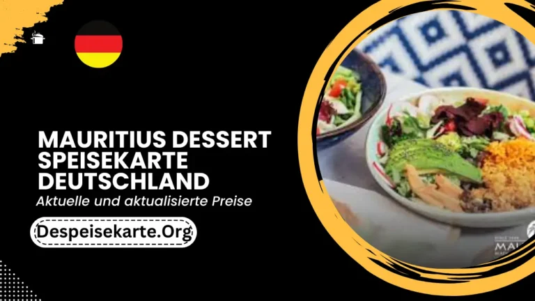 Mauritius Dessert Speisekarte Deutschland Aktualisierte Preise 2024