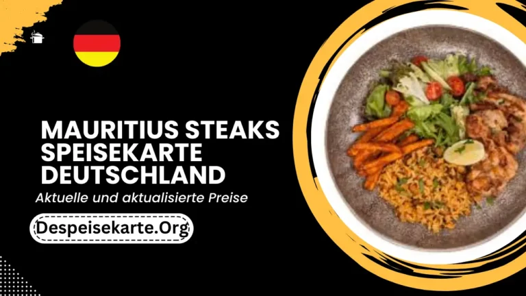 Mauritius Steaks Speisekarte Deutschland Aktualisierte Preise 2024